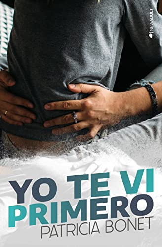 Yo te vi primero (NEW ADULT)