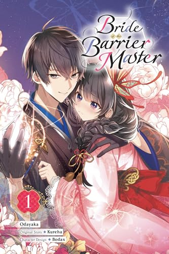 Bride of the Barrier Master, Vol. 1 (manga): Volume 1