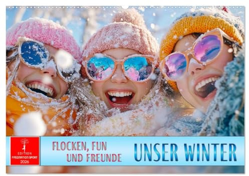 Unser Winter - Flocken, Fun und Freunde (Wandkalender 2026 DIN A2 quer), CALVENDO Monatskalender: Winterzauber - Freude in jeder Schneeflocke. (CALVENDO Sport)