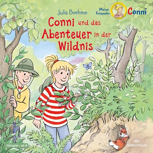 Conni und das Abenteuer in der Wildnis (Meine Freundin Conni - ab 6): 1 CD (Meine Freundin Conni - ab 6: Conni ab 6)