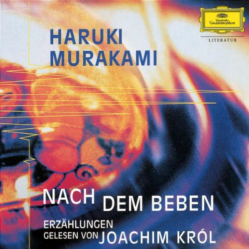 Nach dem Beben: Gelesen von Joachim Król (Deutsche Grammophon Literatur)