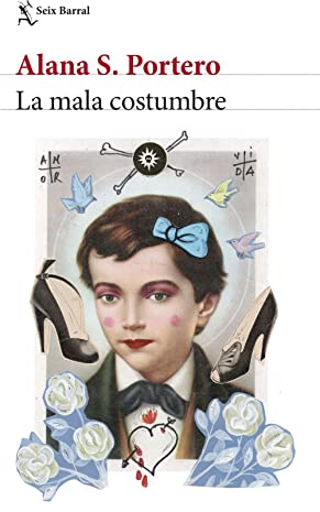 La mala costumbre (Biblioteca Breve)