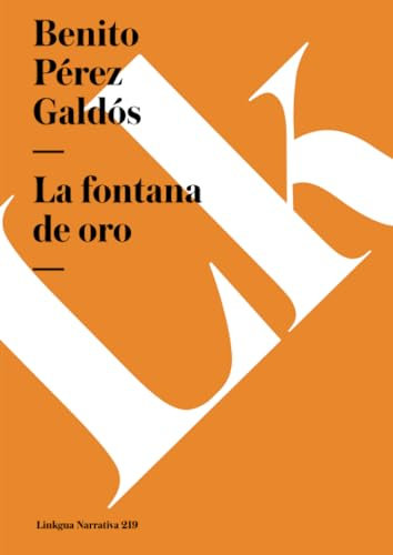 La fontana de oro: 219 (Narrativa)