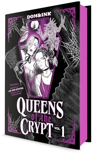 Queens of the Crypt, Vol 1: A Graphic Novel