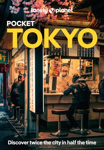Lonely Planet Pocket Tokyo: Discover Twice the City in Half the Time | Top Sights | Maps & Walking Tours | Covers Marunouchi & Nihombashi, Ginza & ... and more (Lonely Planet Pocket Guide)