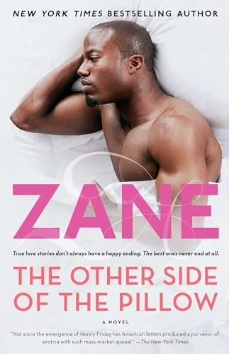 Zane's the Other Side of the Pillow: A Novel