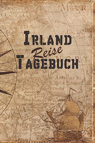 Irland Reise Tagebuch: 6x9 Reise Journal I Notizbuch mit Checklisten zum Ausfüllen I Perfektes Geschenk für den Trip nach Irland für jeden Reisenden