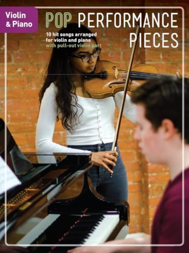 Pop Performance Pieces. Violine mit Begleitung.: Noten, Sammelband für Violine, Klavier