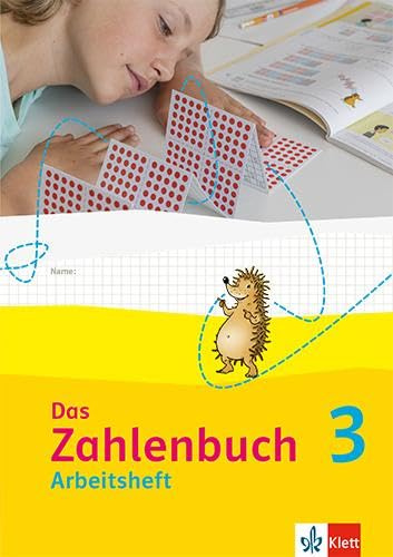 Das Zahlenbuch 3: Arbeitsheft Klasse 3 (Das Zahlenbuch. Ausgabe ab 2022)