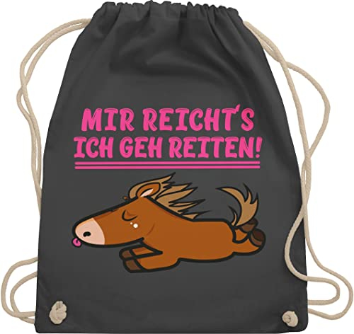 Shirtracer Turnbeutel Rucksack - Pferde Geschenk und Zubehör - Mir reichts ich geh reiten - Unisize - Dunkelgrau - reitsachen reichts, geschenkebeutel reitbedarf mädchen pferdebeutel reitsport gehe