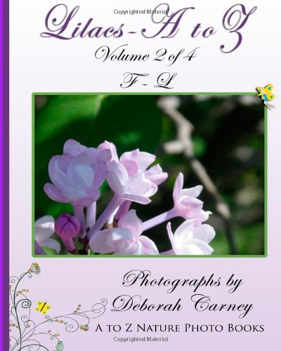 Lilacs F - L: Lilacs A - Z Series