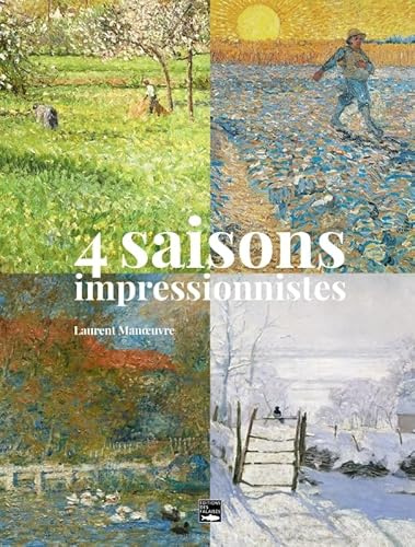 4 Saisons Impressionnistes
