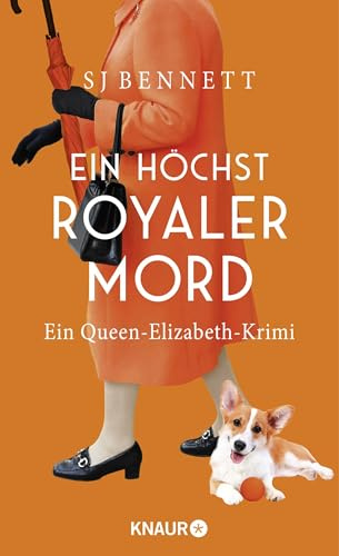 Ein höchst royaler Mord: Ein Queen-Elizabeth-Krimi | Band 3 der Cosy-Crime-Reihe um Queen Elisabeth (Die Fälle Ihrer Majestät, Band 3)