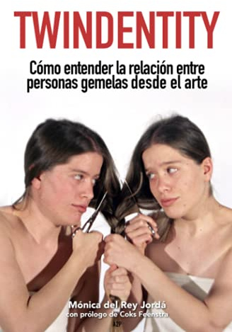 TWINDENTITY: Cómo entender la relación de personas gemelas desde el arte