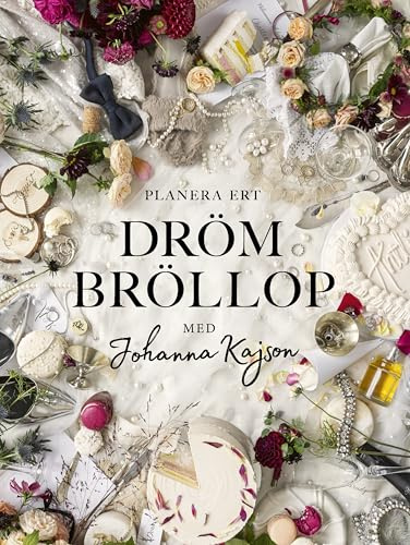 Planera ert drömbröllop : med Johanna Kajson