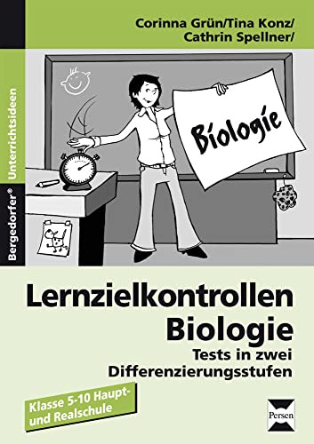 Lernzielkontrollen Biologie: Tests in zwei Differenzierungsstufen