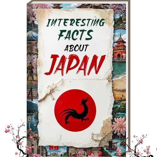 Interesting Facts about Japan - Mind-Blowing Trivia and Fascinating Facts about Japan | Fun Japan Book for Travelers, Tokyo & Kyoto Insights, and ... (Mind-Blowing Trivia and Facts, Band 11)