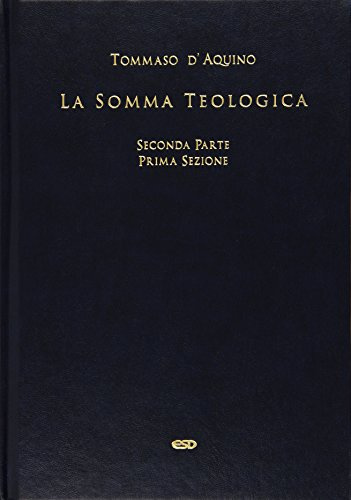 La somma teologica. Testo latino a fronte. Vol. 2/4
