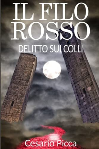 Il filo rosso: delitto sui colli