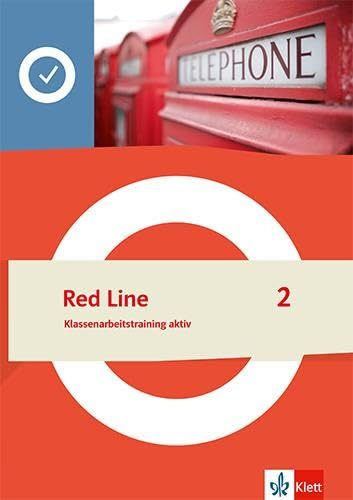 Red Line 2: Klassenarbeitstraining aktiv Klasse 6 (Red Line. Ausgabe ab 2022)