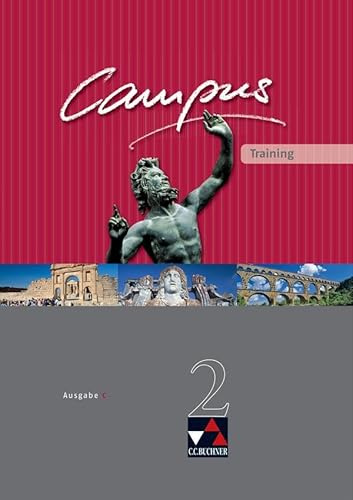 Campus C - alt / Campus C Training 2: Gesamtkurs Latein / Zu den Lektionen 41-76 (Campus C - alt: Gesamtkurs Latein)