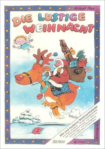 Die lustige Weihnacht: Alte und moderne Weihnachtslieder für 2 Sopranblockflöten oder andere Melodieinstrumente