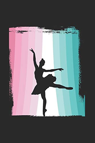 Notizbuch: Ballett Ballerina Notizheft liniert A5 I Journal tanzen Gymnastik I Tagebuch klassischer Tanz I Notizbuch als Geschenk für Mädchen Tänzerin