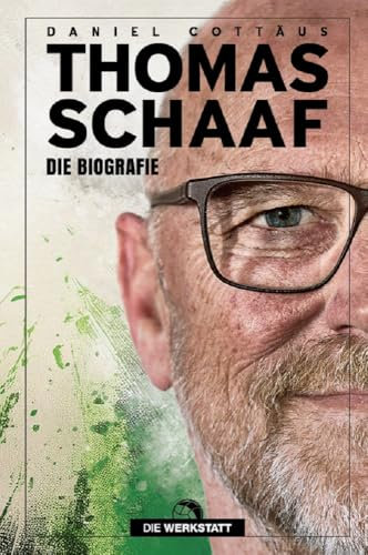 Thomas Schaaf: Die Biografie