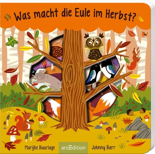 Was macht die Eule im Herbst?: Erster Entdeckerspaß für Kinder ab 18 Monaten