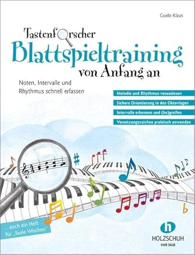 Tastenforscher - Blattspieltraining von Anfang an: Noten, Intervalle und Rhythmus schnell erfassen