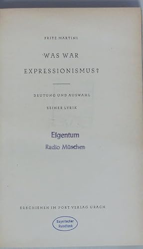 Was war Expressionismus ? Deutung und Auswahl seiner Lyrik