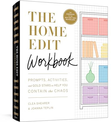 The Home Edit Workbook: Prompts, Activities, and Gold Stars to Help You Contain the Chaos