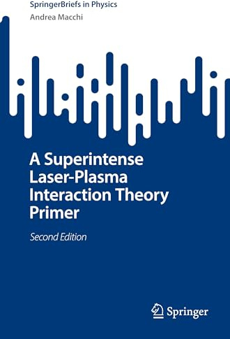A Superintense Laser-Plasma Interaction Theory Primer