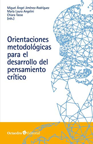 Orientaciones metodológicas para el desarrollo del pensamiento crítico (Horizontes-Educación)