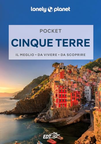 Lonely Planet- Cinque Terre Pocket. Le guide più vendute al mondo. Guide tascabili indispensabili per godere al massimo del tuo viaggio: molto più di una guida turistica!
