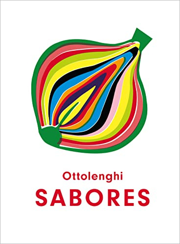 Sabores / Ottolenghi Flavor (Salamandra fun & food)