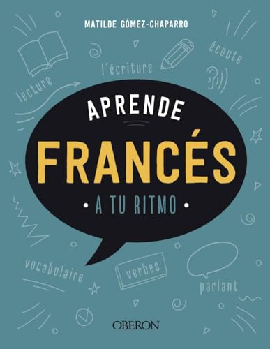 Aprende francés: A tu ritmo (Libros singulares)