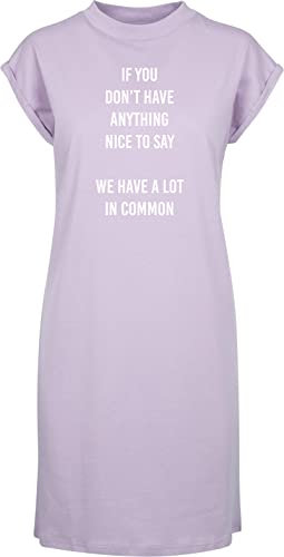 Hippowarehouse If You Don't Have Anything Nice to Say, We Have Something in Common t-Shirt Dress Women's Adults Nightie Nightdress Lilac