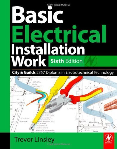 Basic Electrical Installation Work 2357 Edition by Trevor Linsley (2011-08-15)