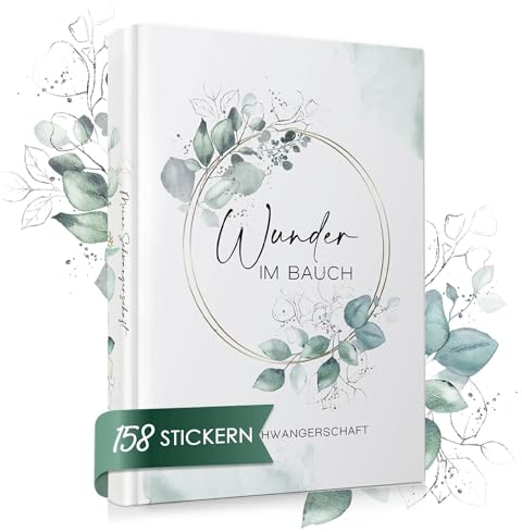 Schwangerschaftstagebuch | Tagebuch für die Schwangerschaft mit 158 Stickern I 120 Seiten für deine Erinnerungen | Design Floral