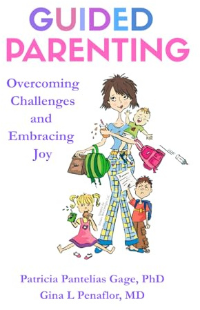 Guided Parenting: Overcoming Challenges and Embracing Joy