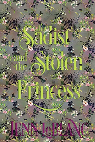 The Sadist and The Stolen Princess: Madoc : Atonement: Atonement : MADOC (Lords of Time, Illustrated, Band 6)