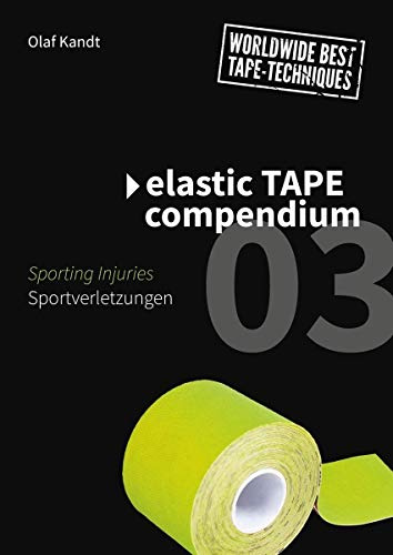 Elastic Tape Compendium 03: Sportverletzungen / Sporting Injuries
