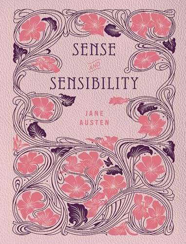 Sense and Sensibility: by Jane Austen (Chartwell Deluxe Editions)