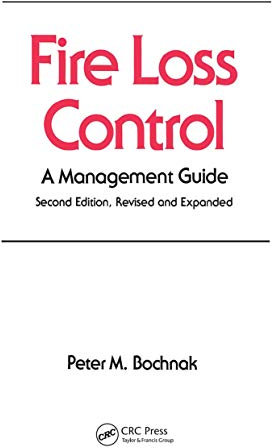 Fire Loss Control (Occupational Safety and Health)