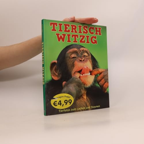 Tierisch witzig: Tierfotos zum Lachen und Staunen