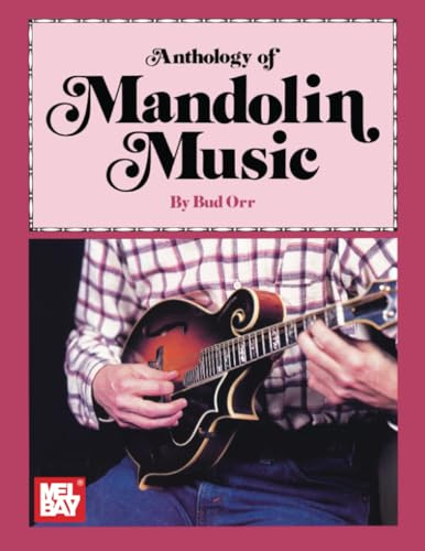 Anthology of Mandolin Music