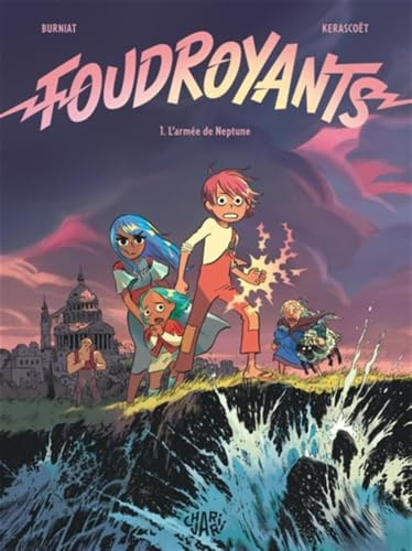 L'armée de Neptune: Tome 1 : L'armée de Neptune