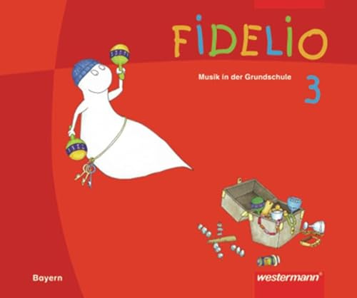 Fidelio Musikbücher - Ausgabe Bayern: Schülerband 3