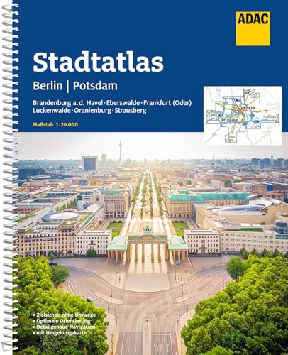 ADAC Stadtatlas Berlin/Potsdam 1:20.000: mit Brandenburg a.d. Havel, Eberswalde, Frankfurt (Oder), Luckenwalde, Oranienburg, Strausberg